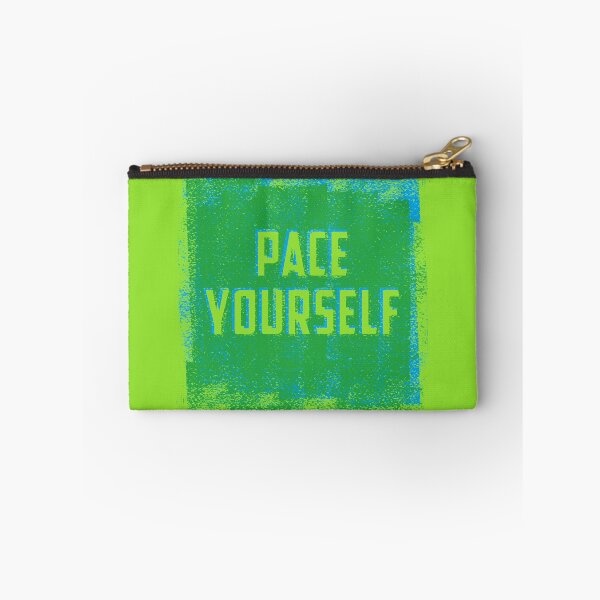 Item preview, Pace Yourself designed and sold by ScottyWalters.