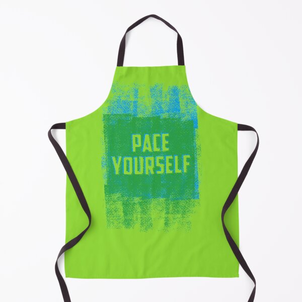 Item preview, Pace Yourself designed and sold by ScottyWalters.