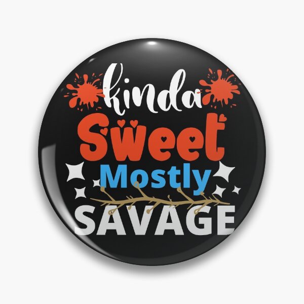 Item preview, kinda sweet mostly sarcastic designed and sold by dogcuddleralert.