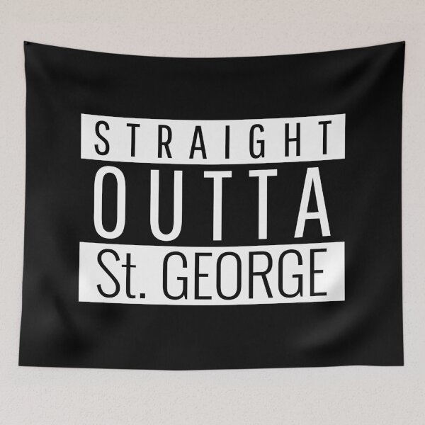 Item preview, Straight Outta St. George Utah designed and sold by Teelogic.