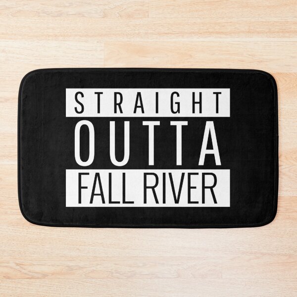 Item preview, Straight Outta Fall River Massachusetts  designed and sold by Teelogic.