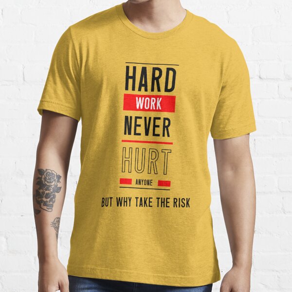 Men's Graphic Tee HARD WORK HURTS