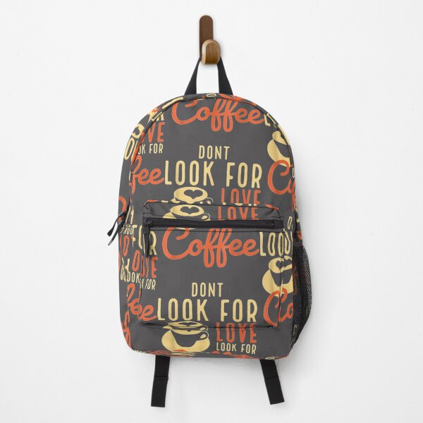 Item preview, Dont look for love look for coffee Funny coffee Classic T-Shirt designed and sold by alibaba-coffe.