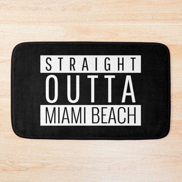 Item preview, Straight Outta Miami Beach Florida  designed and sold by Teelogic.