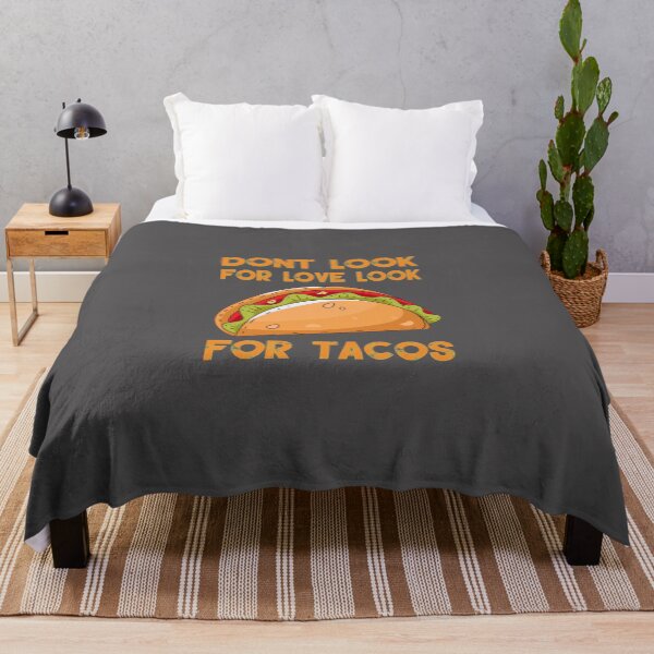 Item preview, Don't Look For Love Look For Tacos Classic T-Shirt designed and sold by alibaba-coffe.