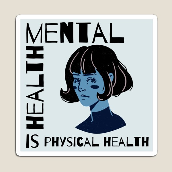 Item preview, mental health is physical health designed and sold by xxc5.