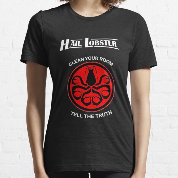 Hail Lobster  Essential T-Shirt