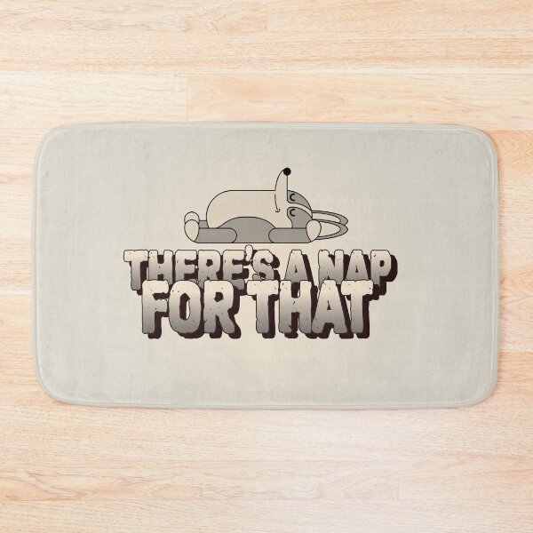 Item preview, There's a nap for that designed and sold by Simona Balan.
