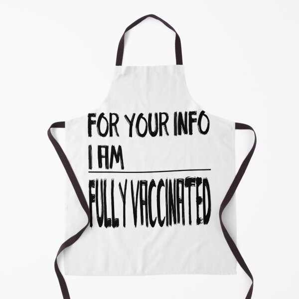 Item preview, For Your Info I Am Fully Vaccinated designed and sold by WowAllinOne.