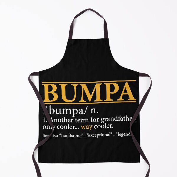 Item preview, Funny BUMPA definition Fathers day gift Grandpa designed and sold by Valentingpni.