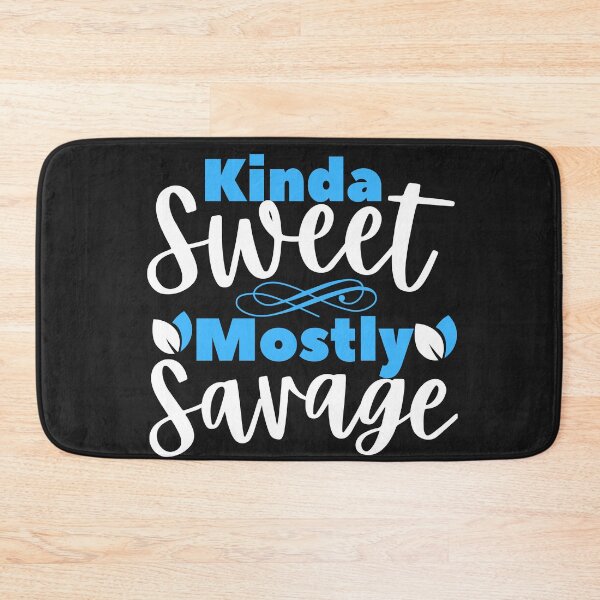 Item preview, Kinda sweet mostly sarcastic designed and sold by dogcuddleralert.