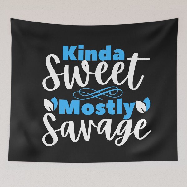 Item preview, Kinda sweet mostly sarcastic designed and sold by dogcuddleralert.