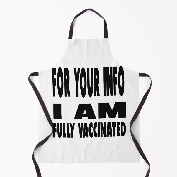 Item preview, For Your Info I Am Fully Vaccinated designed and sold by WowAllinOne.