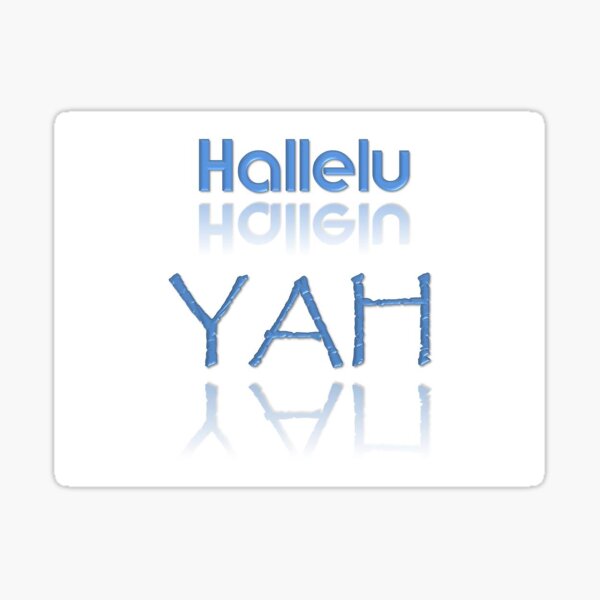 HalleluYAH Sticker