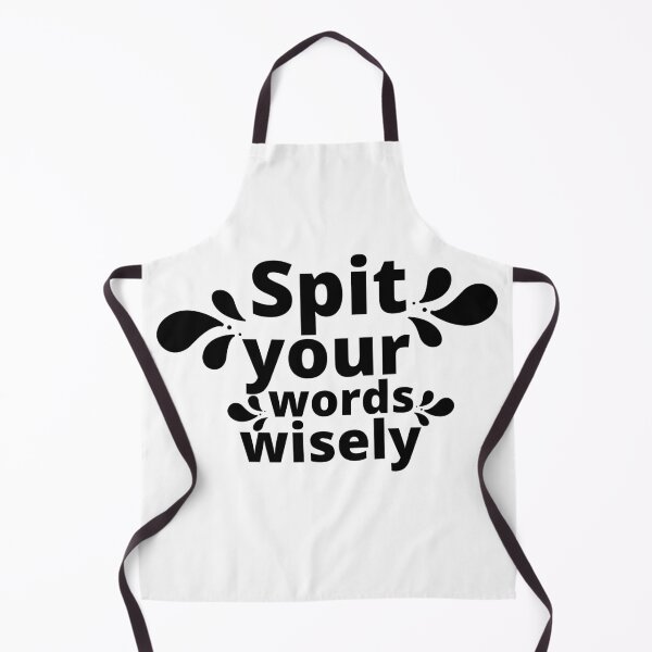 Item preview, SPIT YOUR WORDS WISELY designed and sold by wildwhimsical.