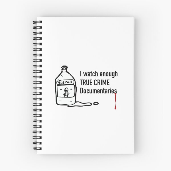 Item preview, I watch enough true crime documentaries designed and sold by Traysure-Store.