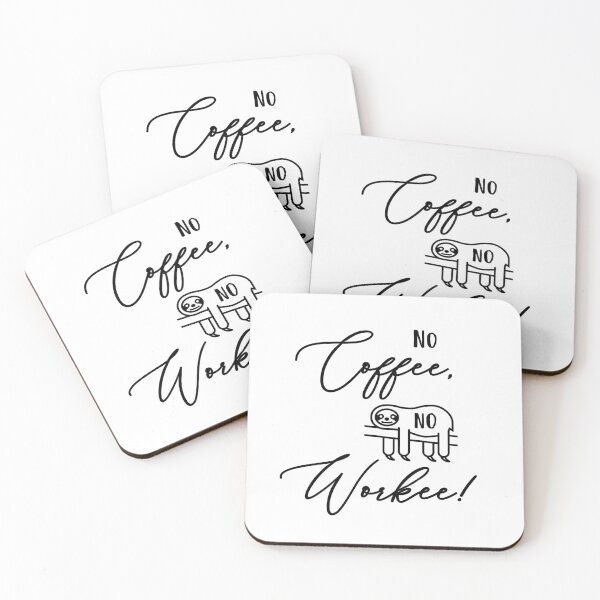 Item preview, No coffee, no workee! designed and sold by LaFla24.