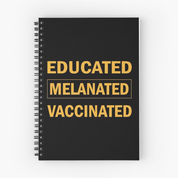Item preview, Educated Melanated Vaccinated designed and sold by AmethystMurad.