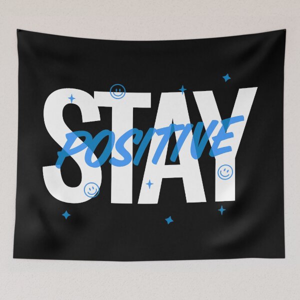 Item preview, Stay Positive designed and sold by YOYOCollection.