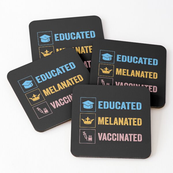 Item preview, Educated Melanated Vaccinated designed and sold by AmethystMurad.