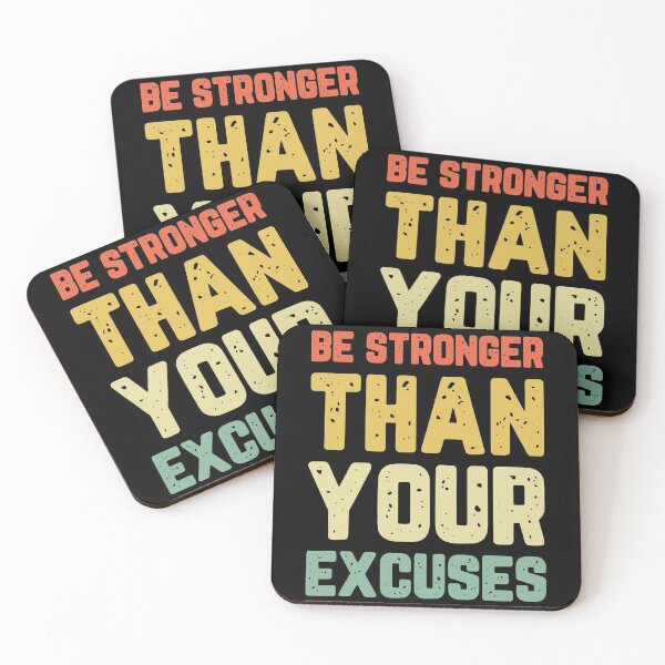 Item preview, Be Stronger Than Your Excuses designed and sold by Charles Brian.