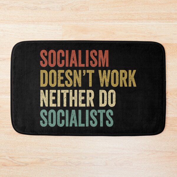 Item preview, socialism doesn't work neither do socialists, socialism doesn't work, anti socialism, anti socialist quotes, antisocialism, anti socialist, anti socialist quotes, socialism distancing shirt designed and sold by T-DESIGNEDZ.