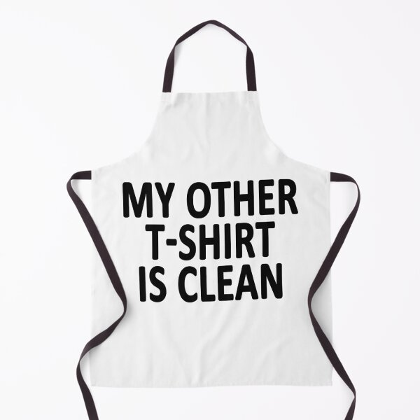 Item preview, My Other T-Shirt Is Clean designed and sold by alloutshirts.