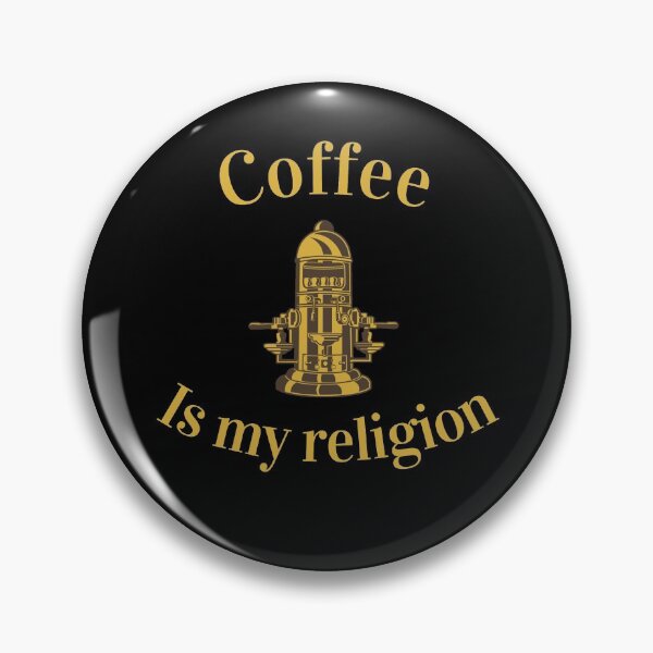 Item preview, Coffee is my religion designed and sold by malo Barbier.
