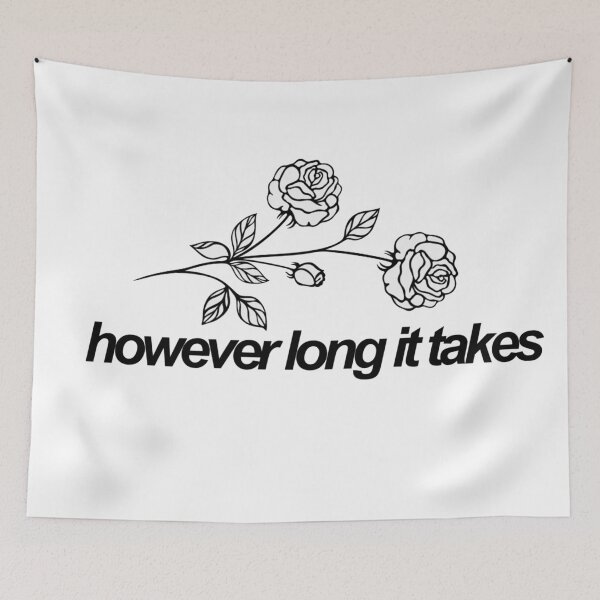 Item preview, However Long It Takes designed and sold by Christina Georgiou.