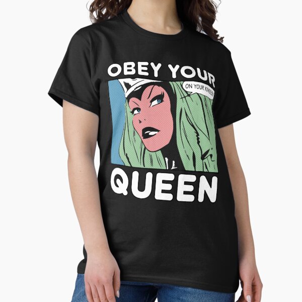 Item preview, Obey Your Queen Comic Style designed and sold by Beijo-Vertical.