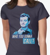 Who You Gonna Call? Ghostbusters! Women's Fitted T-Shirt