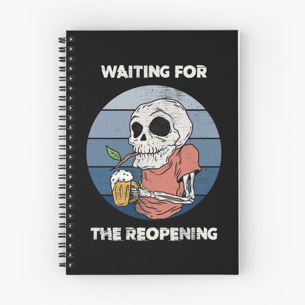 Item preview, Waiting for the reopening - funny grandpa skeleton drinking beer designed and sold by SoloTravelerSt.