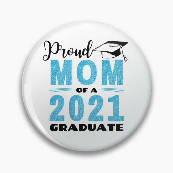 Item preview, Proud Mom of 2021 Graduate, Mum of Graduate 2021, 2021 Graduate, Proud Family of Graduate 2021, Matching Family 2021 Graduate, Family Graduation designed and sold by ladylaughprints.