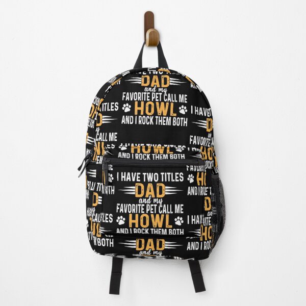 Item preview, i have two titles dad and my favorite pet call me howl and i rock them both  designed and sold by QUEEN-WIVER.