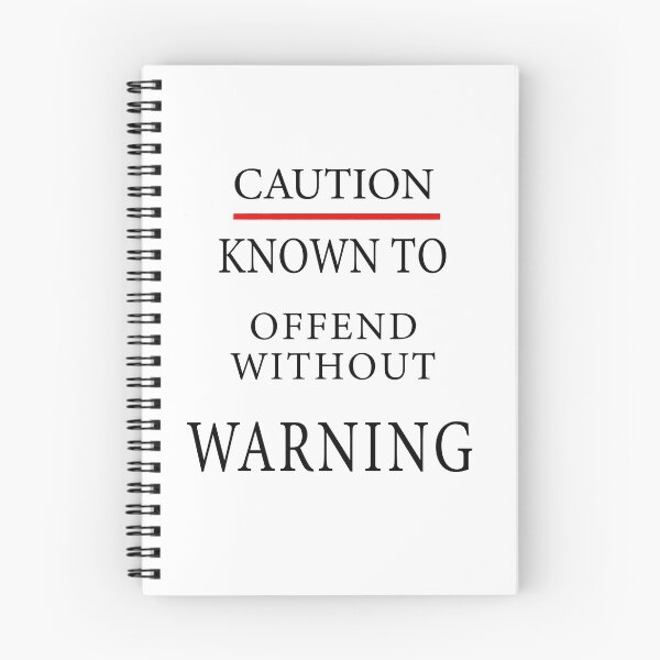 Item preview, Caution Known To Offend Without Warning designed and sold by GACreative63.