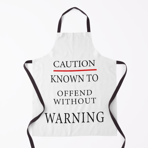 Item preview, Caution Known To Offend Without Warning designed and sold by GACreative63.