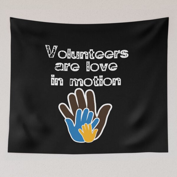 Item preview, Volunteers are love in motion designed and sold by hicham4you.