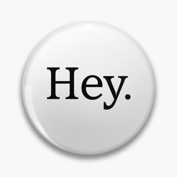 Item preview, Hey designed and sold by avidfan2000.