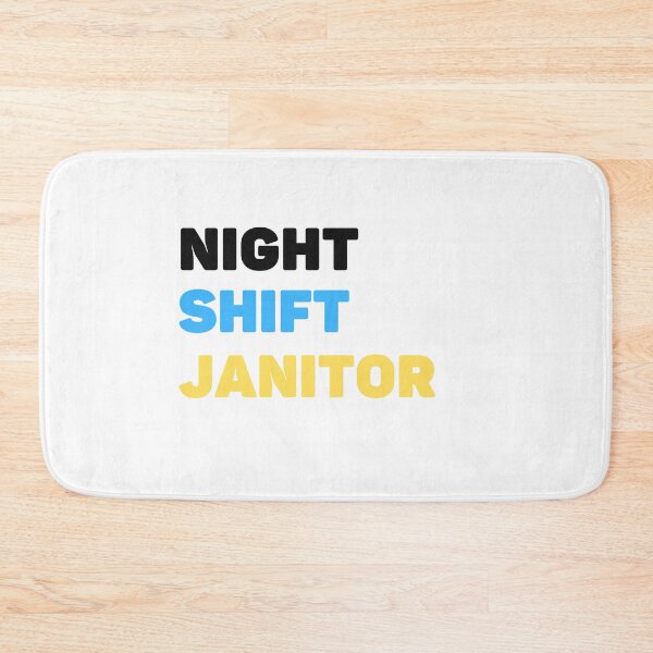 Item preview, Night Shift Janitor Night Shift Laborer designed and sold by SportyDogShop.