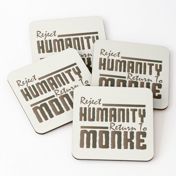 Item preview, reject humanity return to monke designed and sold by LAST WEEK'S STOLEN AESTHETICS.