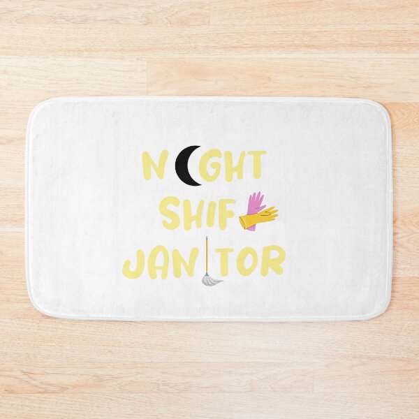 Item preview, Night Shift Janitor Night Shift Laborer designed and sold by SportyDogShop.