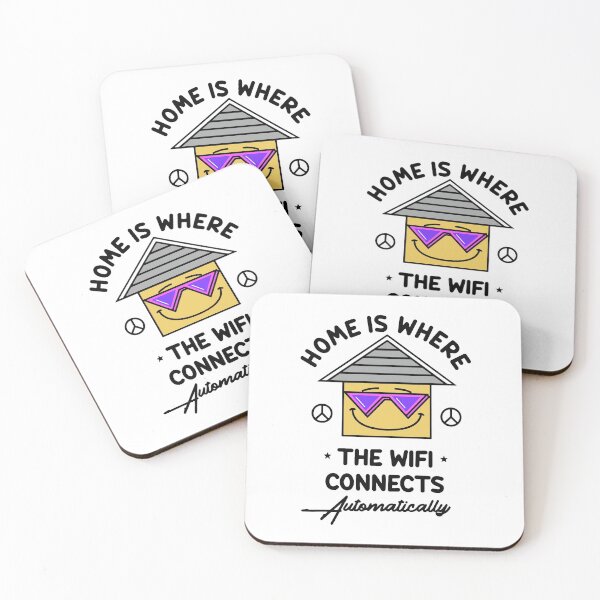 Item preview, Home is where the WIFI connects automatically designed and sold by designdroplet.