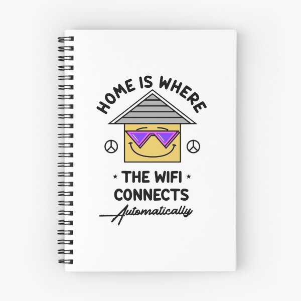 Item preview, Home is where the WIFI connects automatically designed and sold by designdroplet.