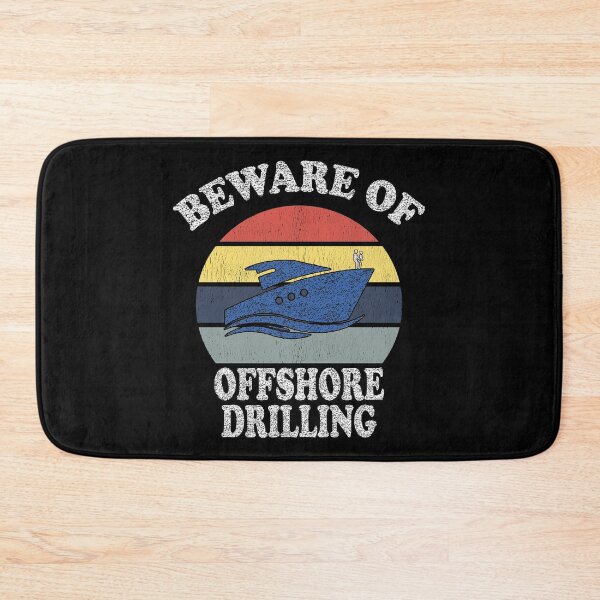 Item preview, Beware Of Offshore Drilling designed and sold by Imadovic.