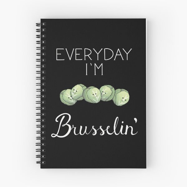Item preview, Everyday I’m Brusselin’ designed and sold by SaraLou18.