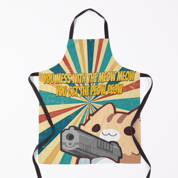 Item preview, You Mess With The Meow Meow You Get The Peow Peow designed and sold by Crazy-Leo.