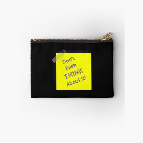 Item preview, Don't even think about it  designed and sold by HSEstore.