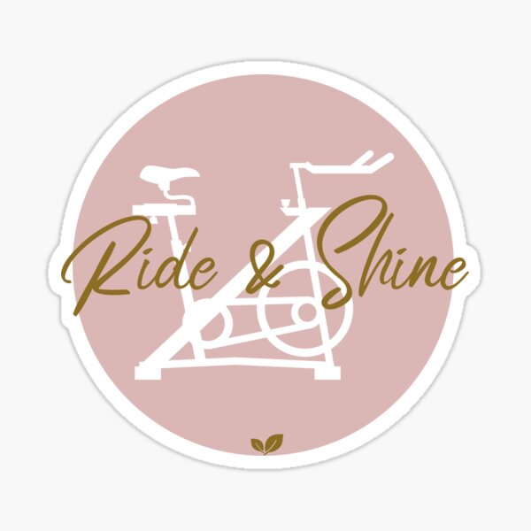 Ride & Shine Sticker