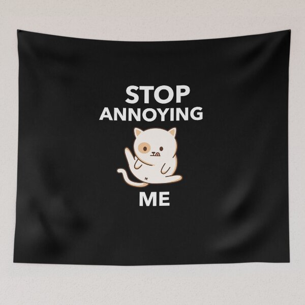 Item preview, Stop Annoying Me -  kawaii white cat sitting designed and sold by GLwithUs.