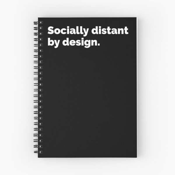 Item preview, Socially distant by design. designed and sold by deadbirddontfly.